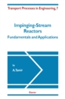 Impinging-Stream Reactors : Fundamentals and Applications - eBook