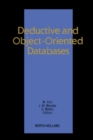 Deductive and Object-Oriented Databases : Proceedings of the First International Conference on Deductive and Object-Oriented Databases (DOOD89) Kyoto Research Park, Kyoto, Japan, 4-6 December 1989 - eBook