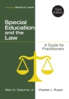 Special Education and the Law : A Guide for Practitioners - Book