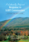 A Culturally Proficient Response to LGBT Communities : A Guide for Educators - eBook