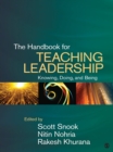 The Handbook for Teaching Leadership : Knowing, Doing, and Being - eBook
