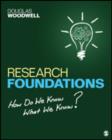 Research Foundations : How Do We Know What We Know? - Book