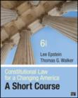 Constitutional Law for a Changing America : A Short Course - Book