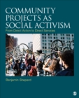 Community Projects as Social Activism : From Direct Action to Direct Services - eBook