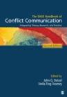 The SAGE Handbook of Conflict Communication : Integrating Theory, Research, and Practice - eBook