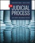 The Judicial Process : Law, Courts, and Judicial Politics - Book