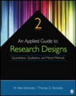 An Applied Guide to Research Designs : Quantitative, Qualitative, and Mixed Methods - Book
