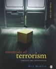 BUNDLE: Martin: Essentials of Terrorism, 3e + CQ Researcher: Issues in Terrorism and Homeland Security, 2e - Book