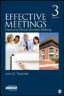Effective Meetings : Improving Group Decision Making - Book