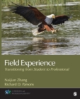 Field Experience : Transitioning From Student to Professional - Book