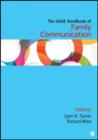 The SAGE Handbook of Family Communication - Book