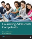 Counseling Adolescents Competently - eBook