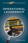 What Every Principal Should Know About Operational Leadership - eBook