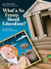 What's So Funny About Education? - eBook