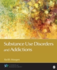 Substance Use Disorders and Addictions - Book