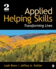 Applied Helping Skills : Transforming Lives - eBook