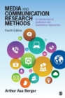 Media and Communication Research Methods : An Introduction to Qualitative and Quantitative Approaches - Book