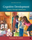 Cognitive Development : Infancy Through Adolescence - Book