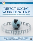 Direct Social Work Practice : Theories and Skills for Becoming an Evidence-Based Practitioner - Book