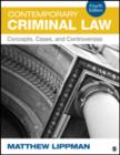 Contemporary Criminal Law : Concepts, Cases, and Controversies - Book