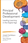 Principal Professional Development : Leading Learning in the Digital Age - eBook