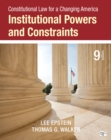 Constitutional Law for a Changing America : Institutional Powers and Constraints - Book