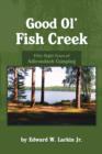 Good Ol' Fish Creek - Book