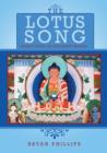 The Lotus Song : Heart Pulse of Buddhist Tantra - Book