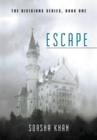 Escape : The Divisions Series, Book One - Book
