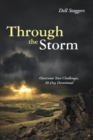 Through the Storm : Overcome Teen Challenges, 30-Day Devotional - Book