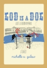 God Is a Dog : Lost and Found in Paris - Book