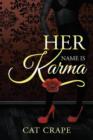 Her Name Is Karma - Book