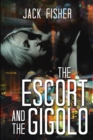 The Escort and the Gigolo - Book