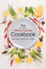 The (Not Doctor) Atkins Family Cookbook - Book
