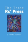 The Three RS' Press - Book