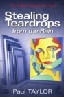 Stealing Teardrops from the Rain : The Forbes Trilogy: Part Two - Book