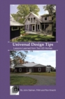 Universal Design Tips : Lessons Learned from Two UD Homes - Book
