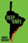 Deep Cuts the Knife - Book