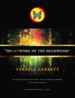 Heartwork Of The Headwomb : The First 15 Years - Book