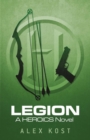 Legion : A Heroics Novel - Book