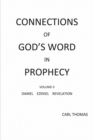 Connections of God's Word in Prophecy Volume II - Book