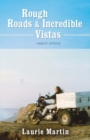 Rough Roads and Incredible Vistas : Harley Gypsies - Book