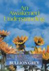 An Awakened Understanding - Book