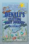 The Great Ocean Adventures of Denali's Exciting First Journey : A Whales Tale - Book