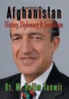 Afghanistan : History, Diplomacy and Journalism Volume 2 - Book