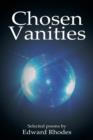 Chosen Vanities - Book