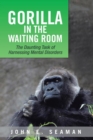 Gorilla in the Waiting Room - eBook