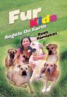 Fur Kids : Angels on Earth - Book