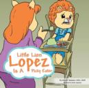 Little Lion Lopez Is a Picky Eater - Book