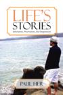Life's Stories : Admirations, Preservations, and Imaginations - Book